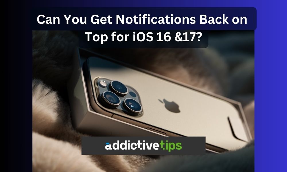 How to get notification back on top iphone